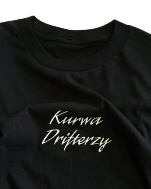 Kurwa drifterzy KOSZULKA