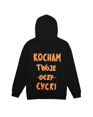 Kocham twoje cycki Custom BLUZA